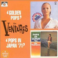 Ventures - Golden Pops / Pops in Japan '71