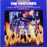 Ventures - Underground Fire