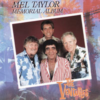 Ventures - Mel Taylor Memorial Album