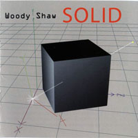 Woody Shaw Jr - Solid