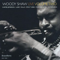 Woody Shaw Jr - Live, Vol.2