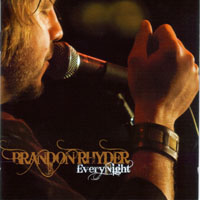 Brandon Rhyder - Every Night