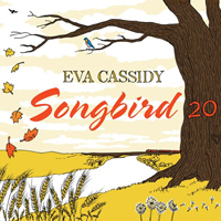 Eva Cassidy - Songbird 20