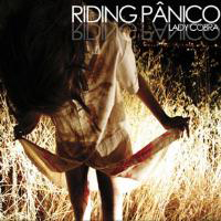 Riding Panico - Lady Cobra