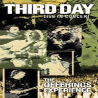 Third Day - Third Day Live in Concert - The Offerings Experience
