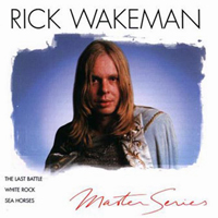 Rick Wakeman - Master Series