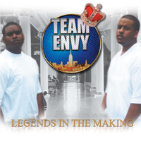 Team Envy - Legends In The Making