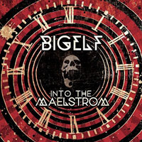 Bigelf - Into The Maelstrom - Deluxe Edition (CD 1)