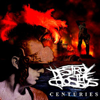 Destroy The Colossus - Centuries