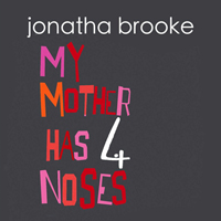 Jonatha Brooke & The Story - My Mother Has 4 Noses