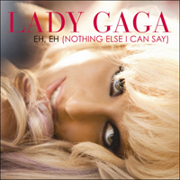 Lady GaGa - Eh, Eh (Nothing Else I Can Say) (French Single)