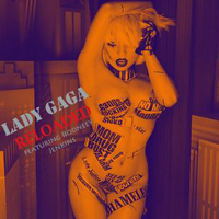 Lady GaGa - Reloaded (feat. Rodney Jerkins) (Promo Single)
