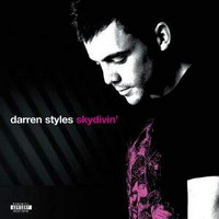 Darren Styles - Skydivin' (CD 1)