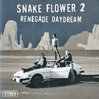 Snake Flower 2 - Renegade Daydream