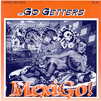 Go Getters - MexiGo! (Single)