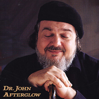 Dr. John - Afterglow