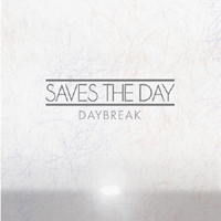 Saves the Day - Daybreak (Bonus CD: Acoustic)