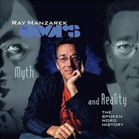Ray Manzarek - The Doors, Myth And Reality: The Spoken Word History (CD 2)