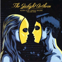 Gaslight Anthem - Desire / Halloween (45 RPM Club 7