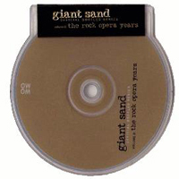 Giant Sand - Official Bootleg Series Vol. 2 - The Rock Opera Years