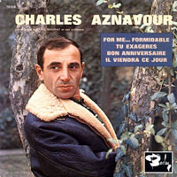Charles Aznavour - For Me, Formidable (Single)