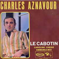 Charles Aznavour - Le Cabotin (Single)