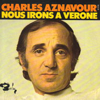 Charles Aznavour - Nous irons a Verone (Single)