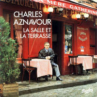Charles Aznavour - La Salle Et La Terrasse (Single)