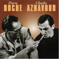 Charles Aznavour - Aznavour et Pierre Roche (Reissue 1996)