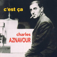 Charles Aznavour - C'est ca (Reissue 1996)