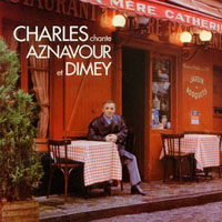Charles Aznavour - Chante Dimey (Reissue 1996)