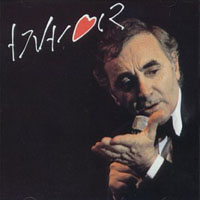 Charles Aznavour - Embrasse-moi (Reissue 1995)