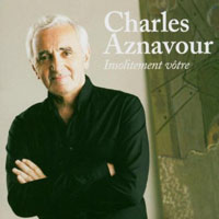 Charles Aznavour - Insolitement Votre