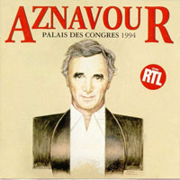 Charles Aznavour - Palais des Congres 94 (CD 1)