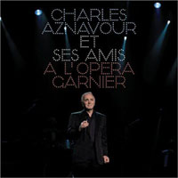 Charles Aznavour - Aznavour et ses amis - A l'opera Garnier (CD 1)