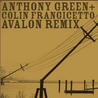 Anthony Green - Avalon (Remix)