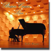 Brian Crain & Dakota Symphony Orchestra - Live In Korea: Solo Piano