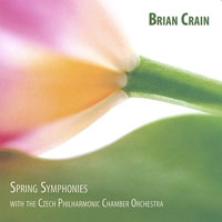 Brian Crain & Dakota Symphony Orchestra - Spring Symphonies