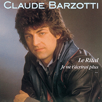 Claude Barzotti - Le Rital (Reissue 1984)