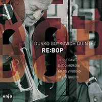 Dusko Goykovich Quintet - Re-bop