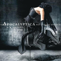 Apocalyptica - Not Strong Enough (Single)