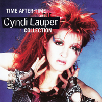 Cyndi Lauper - Time After Time (The Cyndi Lauper Collection)