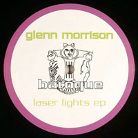 Glenn Morrison - Laser Lights (12'' Single)
