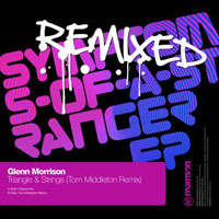 Glenn Morrison - Triangle & Strings (Tom Middleton Remix) [Single]
