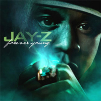 Jay-Z - Forever Young