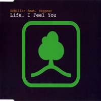 Peter Heppner - Schiller & Heppner - Life... I Feel You (EP)