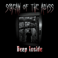 Scream Of The Abyss - Deep Inside (EP)