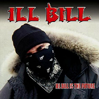Ill Bill - Ill Bill Is The Future (mixtape)