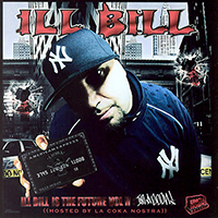 Ill Bill - Ill Bill Is The Future, vol. 2: Im A Goon (mixtape)