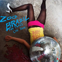 Zoo Brazil - No Place Like Home
